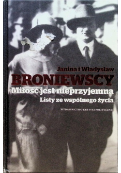 Miłość jest nieprzyjemna Listy ze wspólnego życia