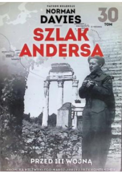 Szlak Andersa Tom 30 Przed III wojną