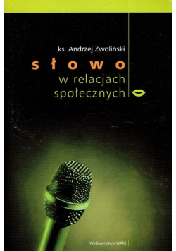 Słowo w relacjach społecznych