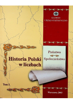 Historia Polski w liczbach Tom I