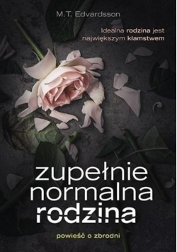 Zupełnie normalna rodzina