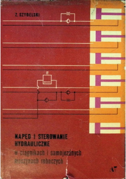 Napęd i sterowanie hydrauliczne