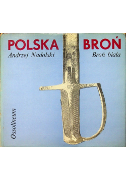 Polska broń Broń biała