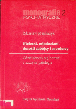 Monografie psychiatryczne Tom 2