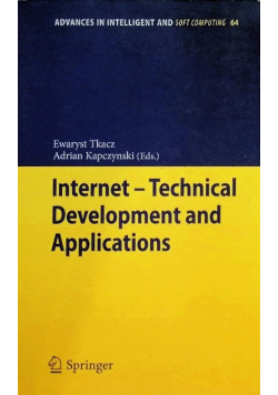Internet - Technical Development and Applications