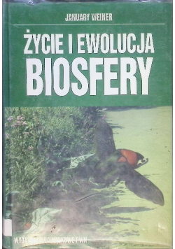 Życie i ewolucja biosfery