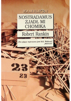 Nostradamus zjadł mi chomika