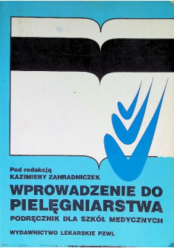 Wprowadzenie do pielęgniarstwa