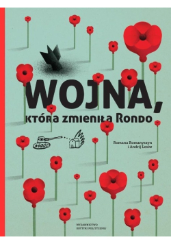 Wojna która zmieniła Rondo