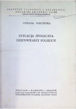 Sytuacja społeczna dziennikarzy