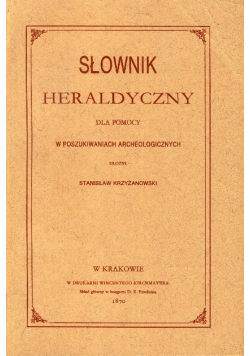 Słownik Heraldyczny, 1870r.