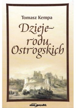 Dzieje rodu Ostrogskich