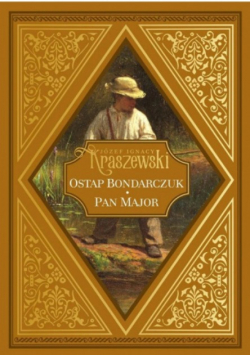 Ostap Bondarczuk - Pan Major