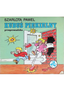 Kubuś piekielny przeprowadzka