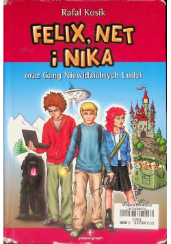 Felix Net i Nika oraz Gang Niewidzialnych Ludzi
