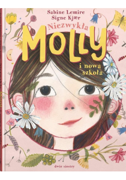 Niezwykła Molly i nowa szkoła