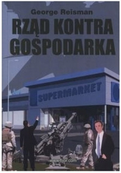 Rząd kontra gospodarka