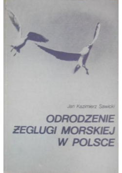 Odrodzenie żeglugi morskiej w Polsce