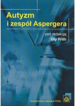 Autyzm i zespół Aspergera