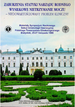 Zaburzenia statyki narządu rodnego wysiłkowe nietrzymanie moczu