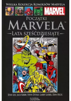 Wielka Księga Komiksów Marvela Tom 110 Początki Marvela Lata siedemdziesiąte
