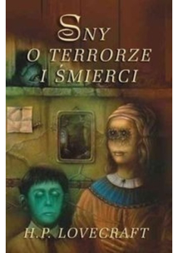 Sny o terrorze i śmierci