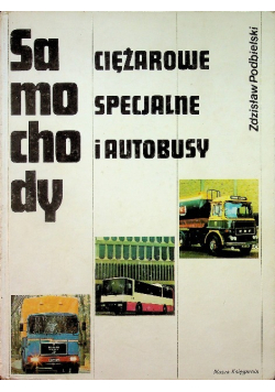 Samochody ciężarowe specjalne i autobusy