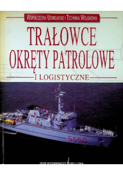 Trałowce okręty patrolowe i logistyczne