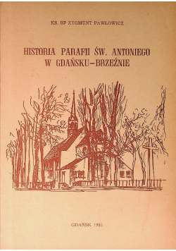 Historia Parafii Św. Antoniego w Gdańsku Brzeźnie