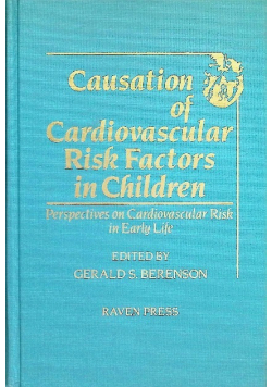 Causation of Cardiovascular Risk Factors in Children
