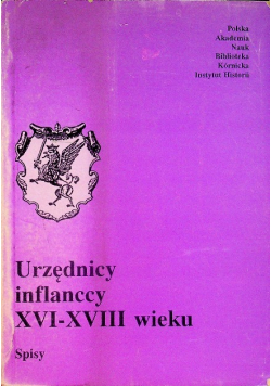 Urzędnicy inflanccy XVI - XVIII wieku
