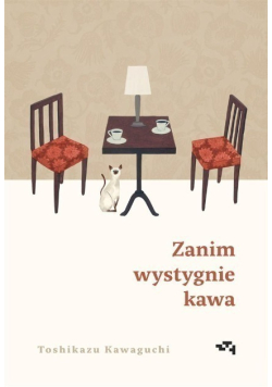 Zanim wystygnie kawa