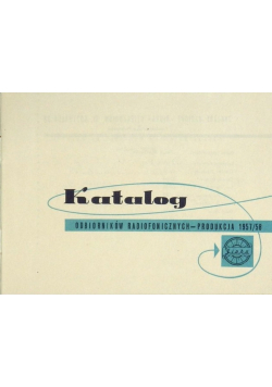 Katalog odbiorników radiofonicznych - produkcja 1957/58