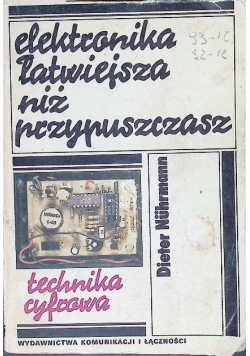 Elektronika łatwiejsza niż przypuszczasz Technika cyfrowa