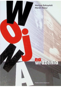 Wojna na wrażenia