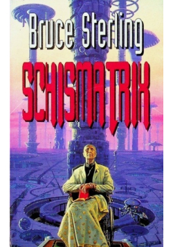 Schismatrix
