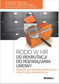 Rodo w HR Od rekrutacji do rozwiązania umowy