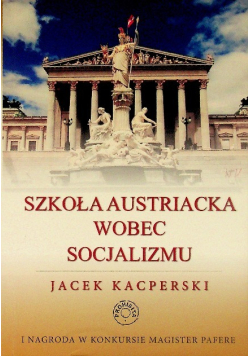 Szkoła austriacka wobec socjalizmu