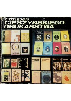 Z dziejów cieszyńskiego drukarstwa