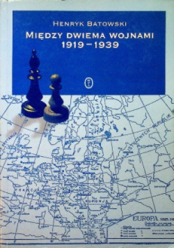 Między dwiema wojnami 1919 - 1939