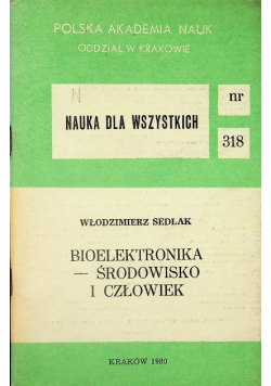 Bioelektronika Środowisko i człowiek