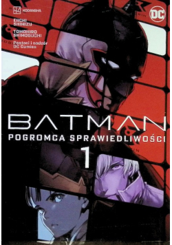 Batman Pogromca sprawiedliwości Tom 1