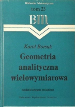 Geometria analityczna wielowymiarowa Tom 23
