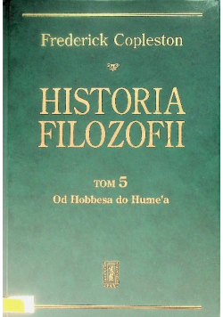 Historia filozofii Tom 5 Od Hobbesa do Hume'a