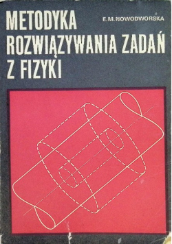 Metodyka rozwiązywania zadań z fizyki