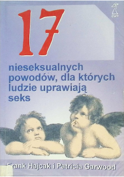17 nieseksualnych powodów dla których ludzie uprawiają seks