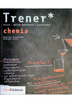 Trener Chemia Poziom podstawowy i rozszerzony