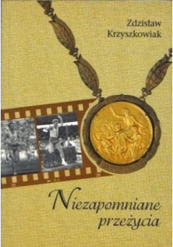 Niezapomniane przeżycia