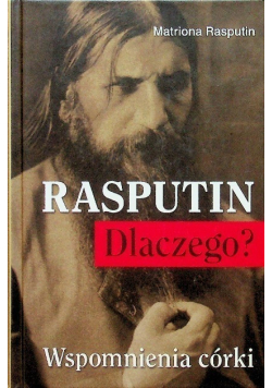 Rasputin Dlaczego