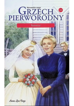 Saga grzech pierworodny Tom 18 Siostry